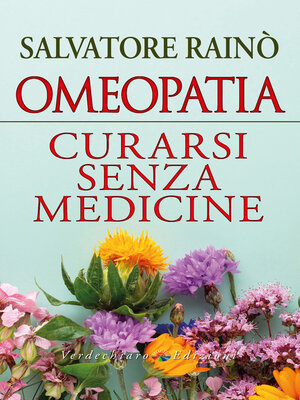 cover image of Omeopatia Curarsi senza medicine